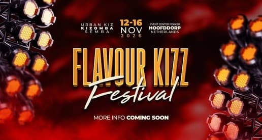 FLAVOURKIZZ KIZOMBA FESTIVAL 2026 ( Official )