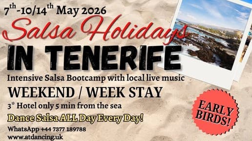 Salsa Holidays in Tenerife - with Alex n Tomek - 7-10/14th May 2026